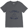 can't even V-Neck Tee