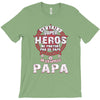 papa heros T-Shirt