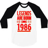 legends are born in 1986 hoodie 3/4 Sleeve Shirt