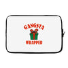 gangsta wrapper Laptop sleeve