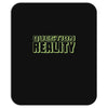 question reality Mousepad