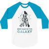 best dad in the galaxy 3/4 Sleeve Shirt