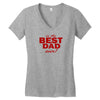 is the best dad ever Women's V-Neck T-Shirt