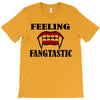 feeling fangtastic T-Shirt
