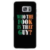 WHO THE FOOK IS THAT GUY Samsung Galaxy S7