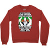 if it tastes like chicken, funny rude ideal birthday present Crewneck Sweatshirt