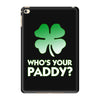 who is your paddy copy iPad Mini 4
