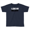 i love my melanin Toddler T-shirt