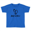 Bad Vibes XXXtentacion Toddler T-shirt