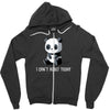 can't adult today Zipper Hoodie