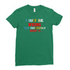 i may be wrong rare Ladies Fitted T-Shirt