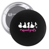 Squadgoals Princess Pin-back button
