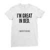 great in bed Ladies Fitted T-Shirt