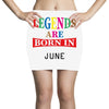 legends are born june Mini Skirts
