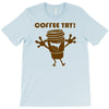 coffee yay T-Shirt