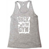 back in the gym Racerback Tank