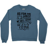 As For Me And My House We Will Serve The Lord Crewneck Sweatshirt