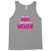 Only The Best Moms Get Promoted To Memaw Tank Top