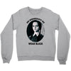 on wednesdays we wear black Crewneck Sweatshirt