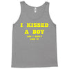 i kissed a boy Tank Top