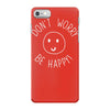 dont worry be happy iPhone 7 Case