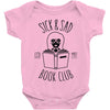 sick &amp; sad book club Baby Onesie