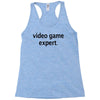 video game expert t shirt 3xl funny xbox ps3 nerdy geeky wii cod snipe Racerback Tank
