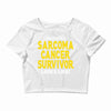 This is What a Sarcoma Cancer Survivor Looks Like Crop Top