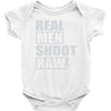 shoot raw Baby Onesie