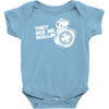 they see me rollin they hatin Baby Onesie