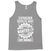 Capricorn Hated By Many Wanted By Plenty Tank Top