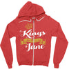 kings are born in june Zipper Hoodie