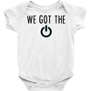we got the power 4 Baby Bodysuit