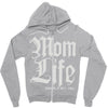 mom lifemom life Zipper Hoodie