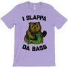 slappa da bass T-Shirt