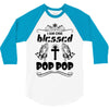 I Am One Blessed Pop Pop 3/4 Sleeve Shirt