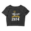 kings are born in 1974 Crop Top