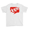 dope Youth Tee