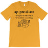 Appreciate T-Shirt
