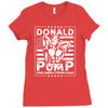 donald pump Ladies Fitted T-Shirt