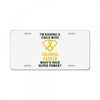I'm Raising A Child With Childhood Cancer What's Your Super Power License Plate