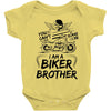 You Cant Scare Me I am Biker Brother Baby Onesie