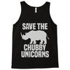 save the chubby unicorns (2) Tank Top