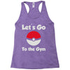 let's go to the gym Racerback Tank
