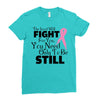 the lord will fight for you, you need only to be still Ladies Fitted T-Shirt