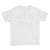 let us pray Youth Tee