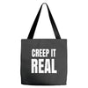 creep it real Tote Bags
