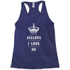 Don't Be Jealous Just Because Look This Good At 80 Racerback Tank