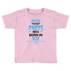 The Best Poppy Was Born In May Toddler T-shirt