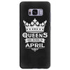 Queens Are Born In April Samsung Galaxy S8 Plus